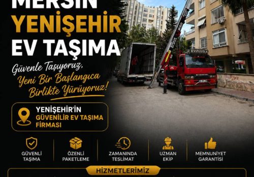 Mersin Yenişehir Ev Taşıma - EvPLus Taşımacılık